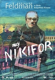Мой Никифор / Moj Nikifor (2004)